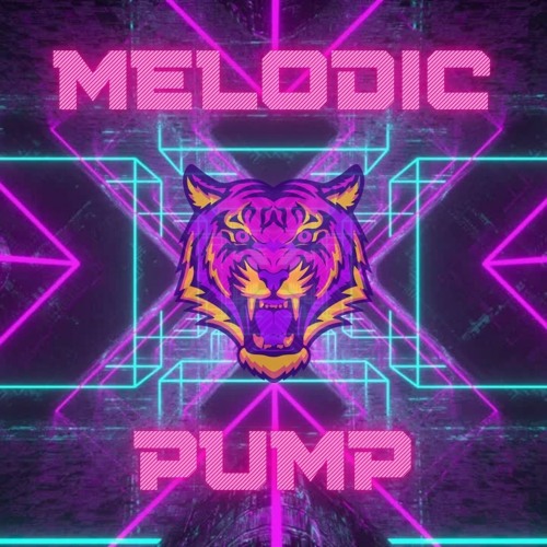 ❖ MELODIC PUMP ❖