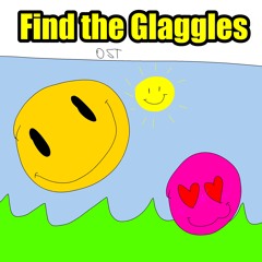 Song that could play when you find a Glaggle - Find the Glaggles Main Theme - Tunner F. Sprunki