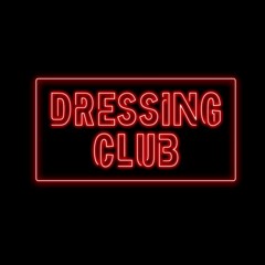Dressing Club w/ Bass Jump @ La Belle Electrique