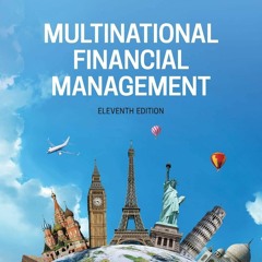 ❤ PDF Read Online ❤ Multinational Financial Management epub