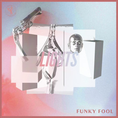 Funky Fool - Lights