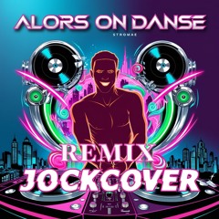 Stromae - Alors On danse ( REMIX JOCKCOVER )