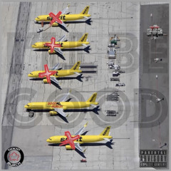 GoodMurch Meel - I’ll Be Good