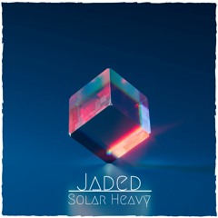 Jaded