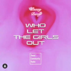 J'Laurel , Liah : Who let the girls out with PUXXYBERRY (2020 08 29)