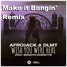Afrojack & DLMT Wishing You Were Here. Ft. Brandyn Burnette - Make It Bangin Remix