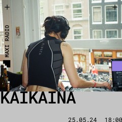 Kaikaina / 25-05-2024