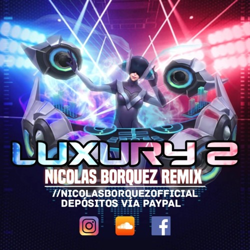 NICOLAS BORQUEZ REMIX - LUXURY PACK 2 DEMO