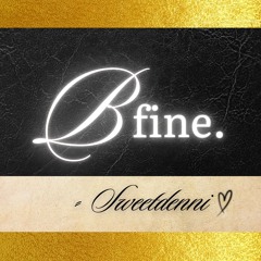 B Fine