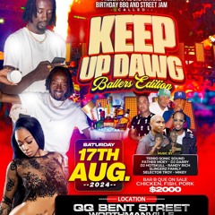Keep Up Dawg Langer Birthnight Live Audio Slingerz Dj Protocol & Selector Tallboss