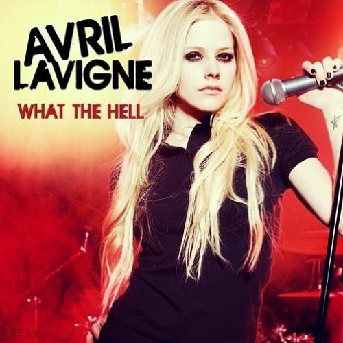 Avril Lavigne - What The Hell (Remix)