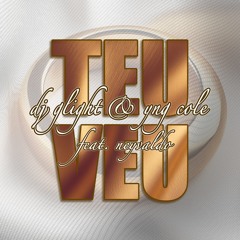 Teu Veu (feat. Neyvaldo)