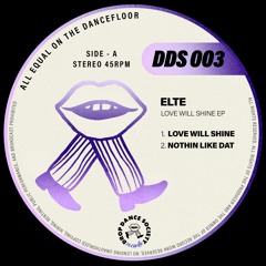 PREMIERE: ELTE - Love Will Shine [DROP Dance Society]