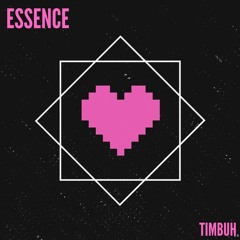TIMBUH - ESSENCE [FREE DOWNLOAD]