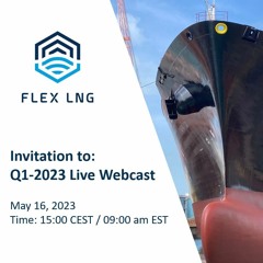 Flex LNG Q1-2023 Earnings Presentation with Q&A