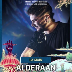 ALDERAAN | Hadra Trance Festival 2025