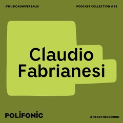 Polifonic Podcast 039 - Claudio Fabrianesi