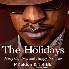 The Holidays 2025 Remix