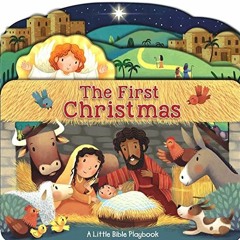 Get KINDLE PDF EBOOK EPUB Little Bible Playbook: The First Christmas by  Allia Zobel-Nolan &  Marta