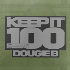 Keep It 100