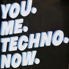 LexX - You.Me.Techno...Now!