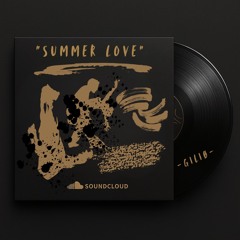 GILIØ KEF| "Summer Love" DJ Set (AfroHouse).