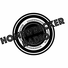 Home Wrecker Radio - Progressive Mix