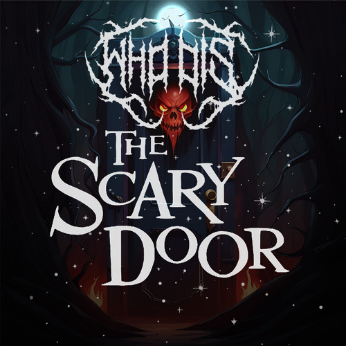 The Scary Door