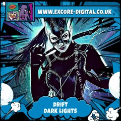 DARK LIGHTS (OUT NOW ON EXCORE DIGITAL)
