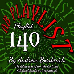 AB Playlist 140