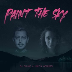 DJ Fluke & Nikita Afonso - Paint The Sky