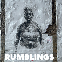 10 Rumblings || July 2025