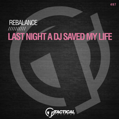 Last Night A DJ Saved My Life