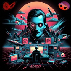 Le Chaos