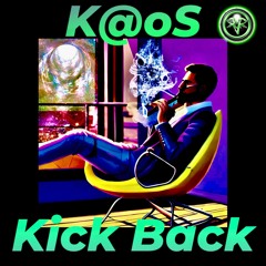 25 K@oS - Kick Back Clip