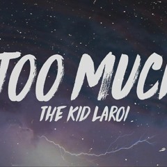 The Kid LAROI - Too Much (w. drums) [Prod. by Nick Rose]