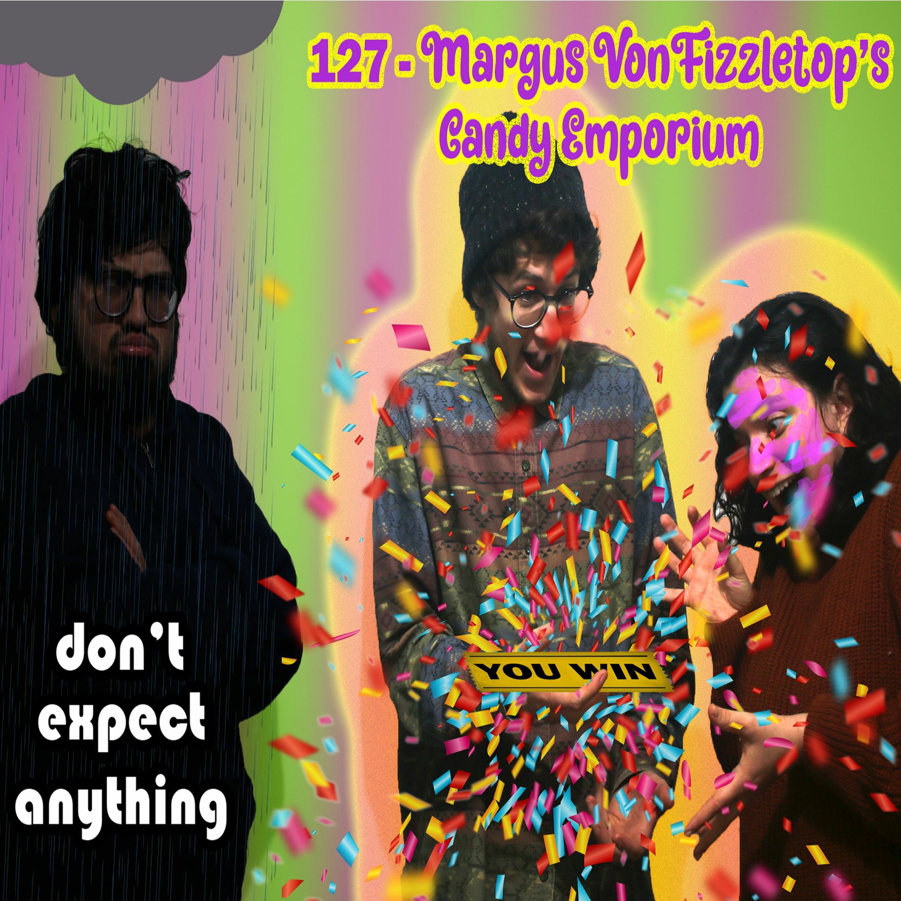 Don\'t Expect Anything