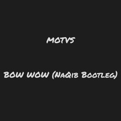BOW WOW Bootleg **Preview**