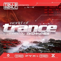 Talla 2XLC pres. World Of Trance (Mixed by Twinwaves)