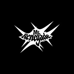 Ms. Renegade DJ Mixes