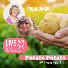 Potato Potato #5 met Yolanda Krul