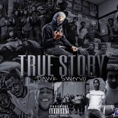 Dawk Servo-True Story