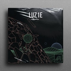 PREMIERE: Luz1e - Language of the Unheard ft. DALO [ Mechatronica ]