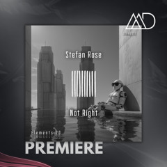 PREMIERE: Stefan Rose - Not Right (Extended Mix) [ZEHN Records]