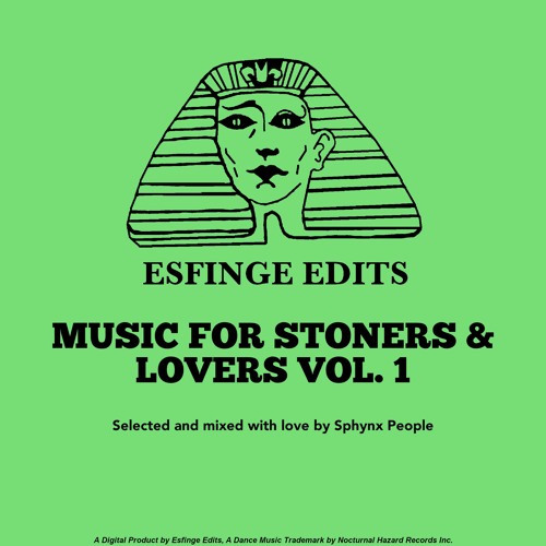 Music For Stoners & Lovers Vol. 1 (Mixed By Sphynx People)