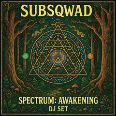 SPECTRUM AWAKENING - DJ SET 2025