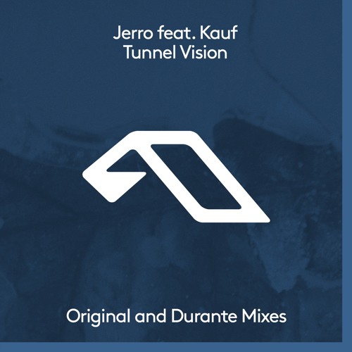 Jerro feat. Kauf - Tunnel Vision (Durante Remix)