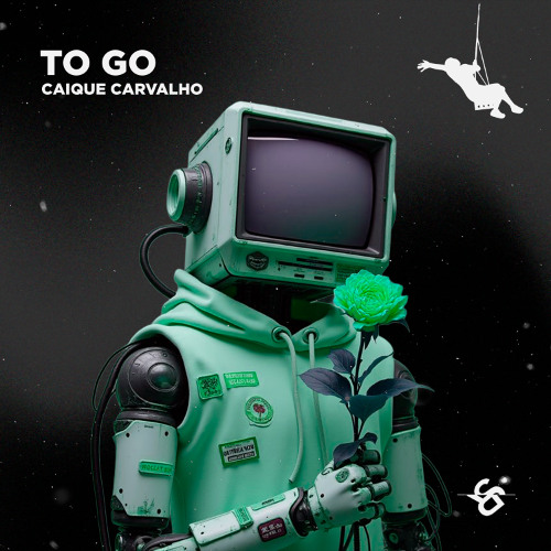 Caique Carvalho - To Go [OUT NOW]