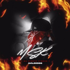 MSK - Avileesss (Prod. by Blvck Quality Music)