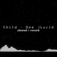 Golden Child - ONE(Lucid Dream) slowed + reverb